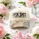 I Fix Shit Floral Embroidered Cap