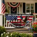250 Years of Freedom Honoring All Who Semicircular Flag