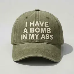 I Have A Bomb In My A*s Washed Cap, Unisex Streetwear Hat For Men Women, Vintage Washed Dad Cap thumbnail 2