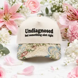 Undiagnosed But Something Ain't Right Embroidered Cap thumbnail 5