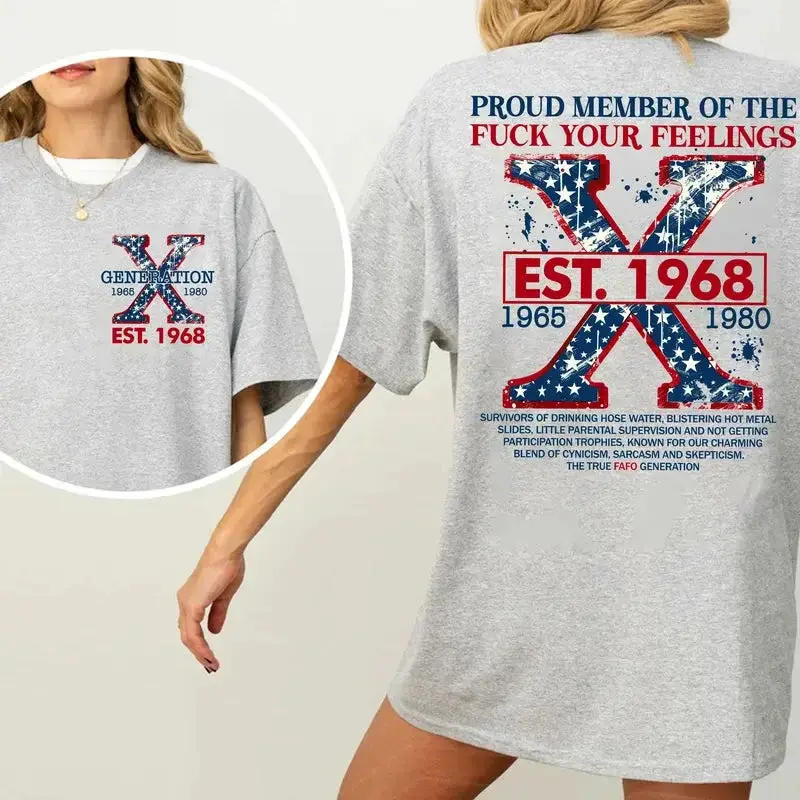 Proud Gen X Member Customize Year Shirt New Version Raised on Hose Water and Neglect Shirt Generation X T Shirt Cotton Top