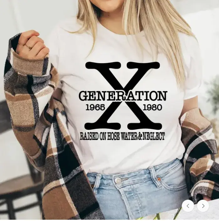Generation X Raised on Hose Water T-Shirt