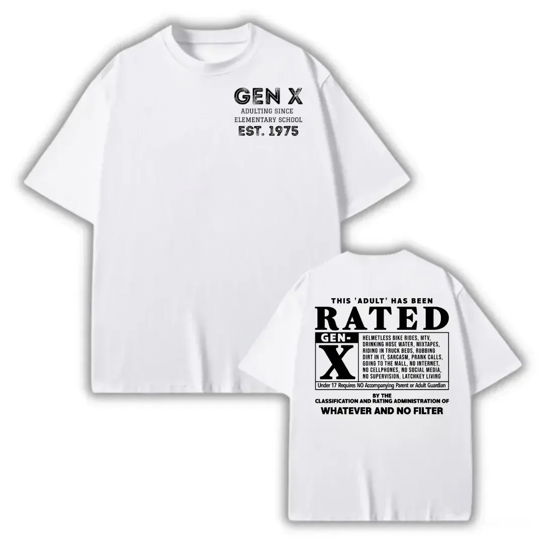 Gen X Rated Adulting Since Elementary School T-Shirt